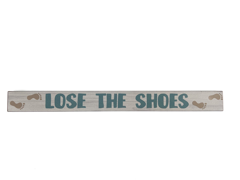 LOSE THE SHOES