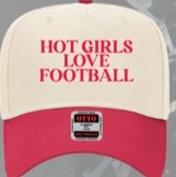 HOT GIRLS LOVE FOOTBALL HAT